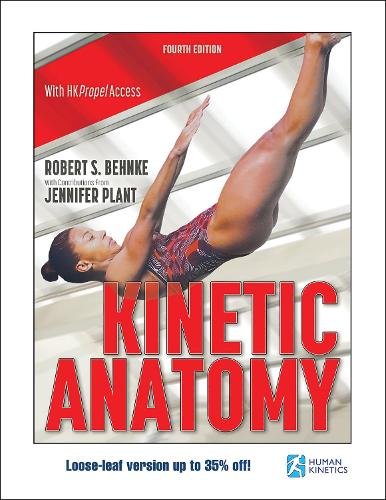 Kinetic Anatomy Behnke Plant Loose-leaf John Wiley & Sons 9781718208667