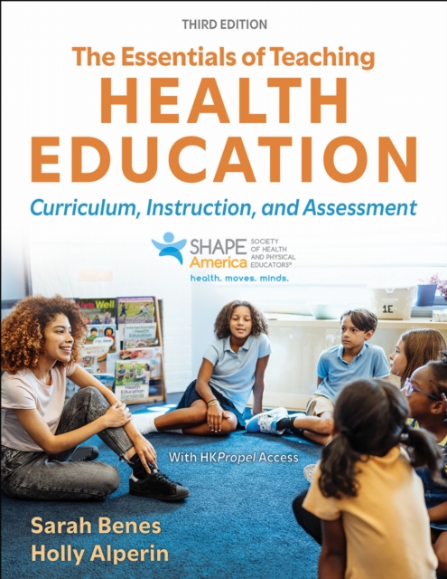 The Essentials of Teaching Health Education – Curriculum, Instruction, and Asse…