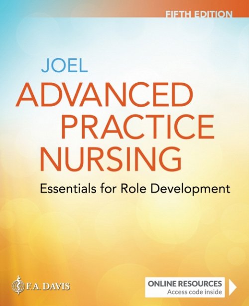 Advanced Practice Nursing – Essentials for Role Development Joel Paperback