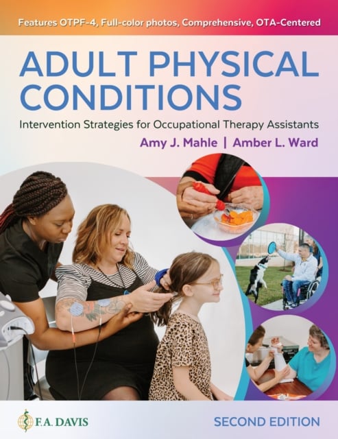 Adult Physical Conditions – Intervention Strategies for Occupational Therapy As…