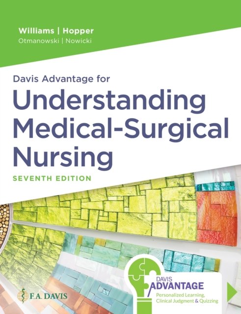 Davis Advantage for Understanding Medical–Surgical Nursing Williams Hopper