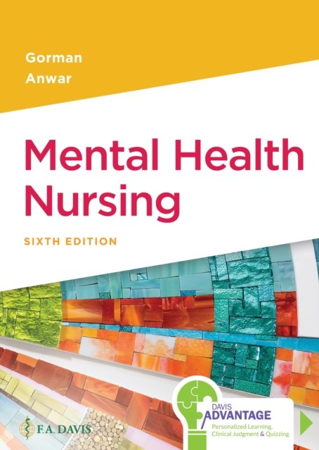 Mental Health Nursing Gorman Anwar Paperback MP–FAD F.A. Davis 9781719645607