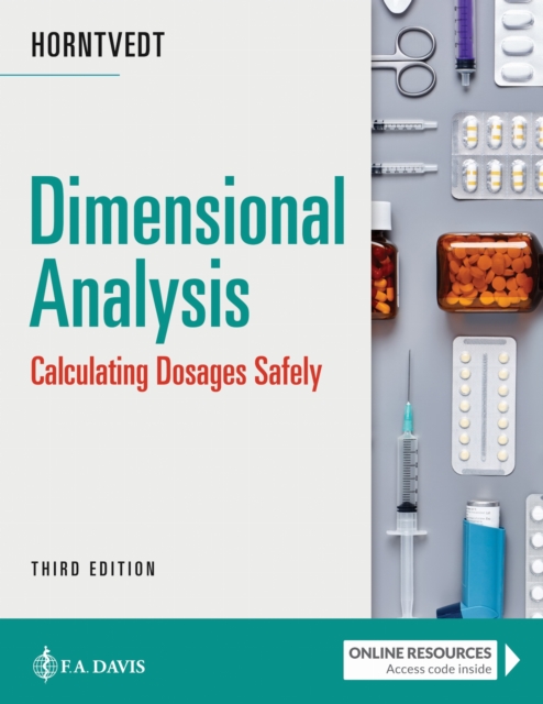 Dimensional Analysis – Calculating Dosages Safely Horntvedt Paperback