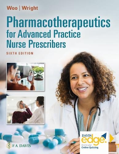Pharmacotherapeutics for Advanced Practice Nurse Prescribers Woo Wright Hardback
