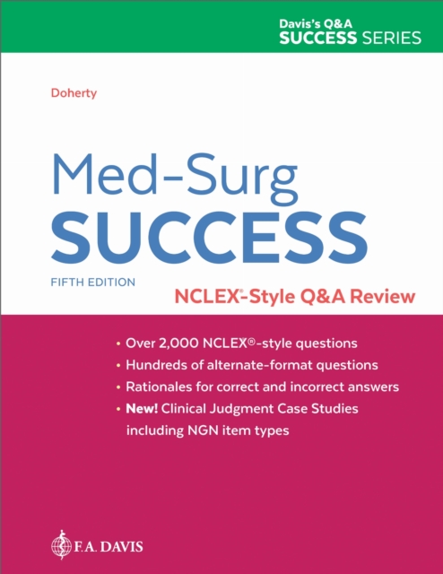 Med–Surg Success – NCLEX–Style Q&A Review Doherty Paperback MP–FAD F.A. Davis