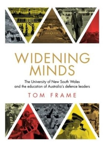 Widening Minds – The University of New South Wales and the education of Austral…