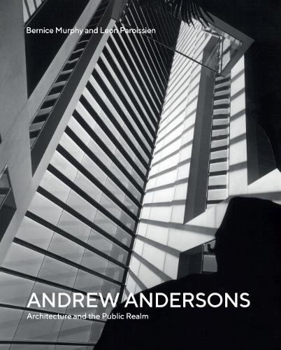Andrew Andersons – Architecture and the Public Realm Murphy Paroissien Hardback