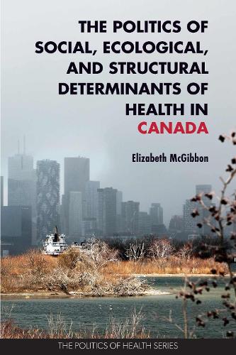 The Politics of Social, Ecological, and Structur – Critical Perspectives