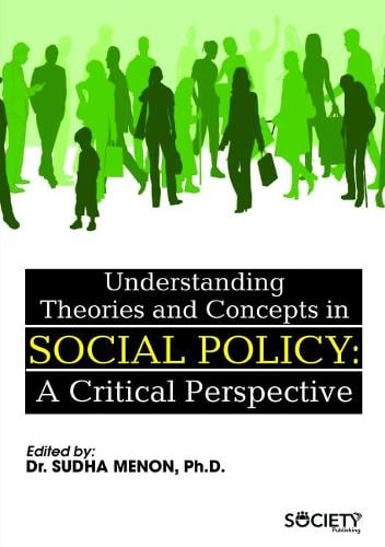 Understanding Theories and Concepts in Social Po – A Critical Perspective Menon