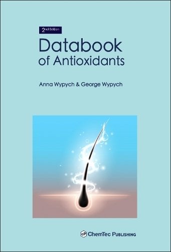 Databook of Antioxidants Wypych Wypych Hardback ChemTec Publishing 2e