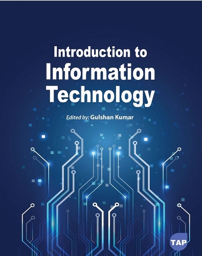 Introduction to Information Technology Kumar Paperback MP–ARC Arcler Press