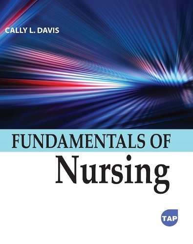 Fundamentals of Nursing Davis Paperback MP–ARC Arcler Press 9781774697948