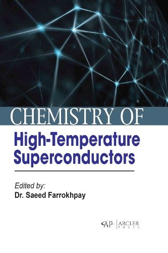 Chemistry of High–temperature Superconductors Farrokhpay Hardback 9781774698235