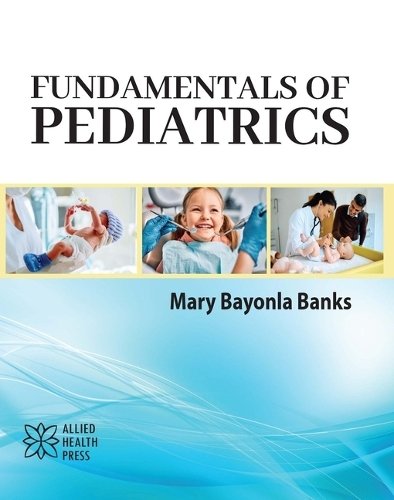Fundamentals of Pediatrics Banks Hardback MP–ARC Arcler Press 9781779562371