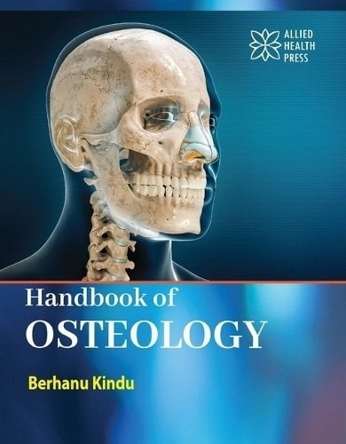 Handbook of Osteology Kindu Hardback MP–ARC Arcler Press 9781779562395