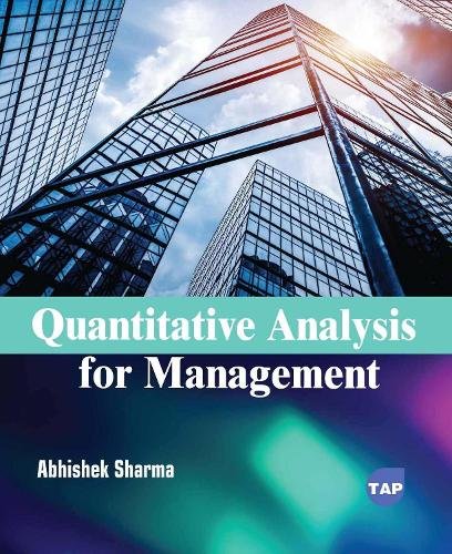 Quantitative Analysis for Management Sharma Paperback MP–ARC Arcler Press