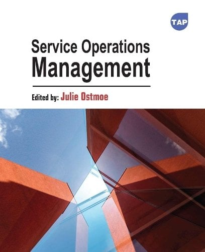 Service Operations Management Ostmoe Paperback MP–ARC Arcler Press 9781779563125