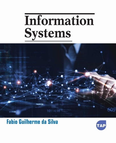 Information Systems Silva Paperback MP–ARC Arcler Press 9781779563170