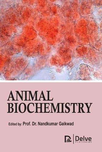 Animal Biochemistry Gaikwad Hardback MP–ARC Arcler Press 9781779563606