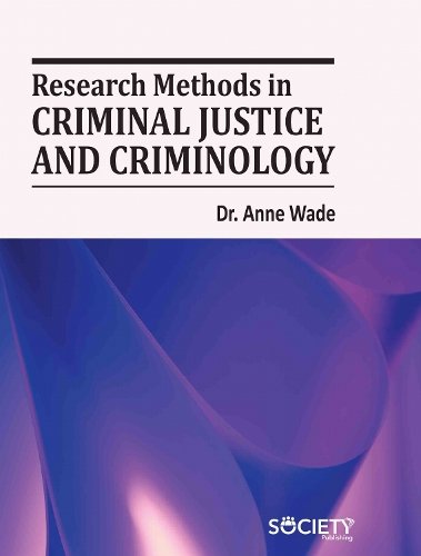Research Methods in Criminal Justice and Criminology Wade Hardback 9781779563934