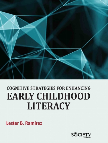 Cognitive Strategies for Enhancing Early Childhood Literacy Ramirez Hardback