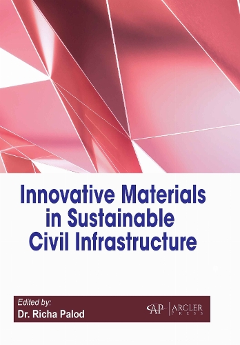Innovative Materials in Sustainable Civil Infrastructure Palod Hardback