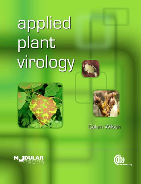 Applied Plant Virology Wilson Hardback CABI 9781780644257