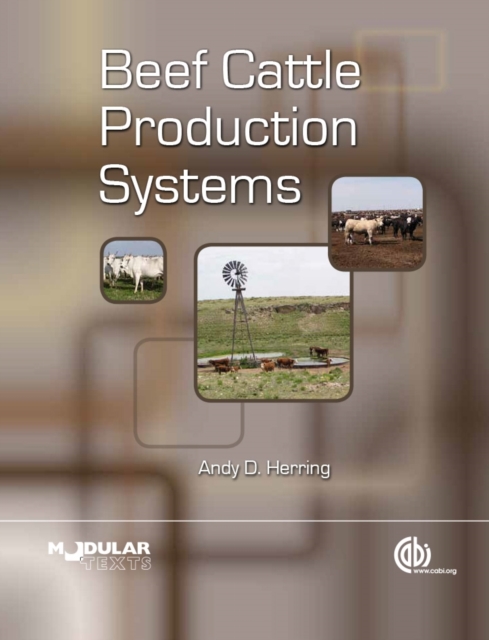 Beef Cattle Production Systems Herring Hardback CABI 9781780645070