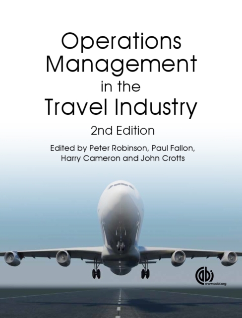 Operations Management in the Travel Industry Dale Robinson Gelder Fallon CABI
