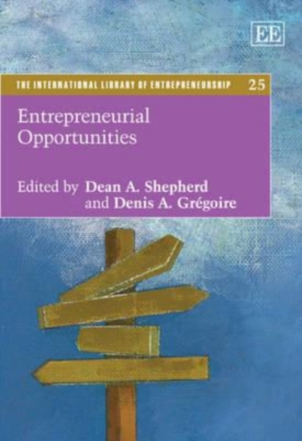 Entrepreneurial Opportunities Shepherd Grégoire Hardback Edward Elgar