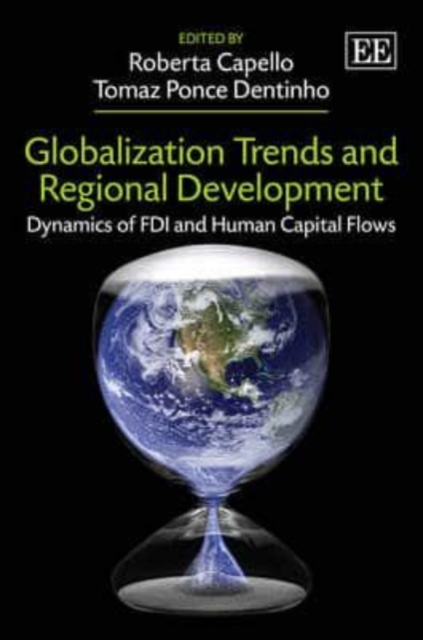 Globalization Trends and Regional Development – Dynamics of FDI and Human Capit…