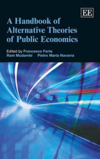 A Handbook of Alternative Theories of Public Economics Forte Mudambi Navarra