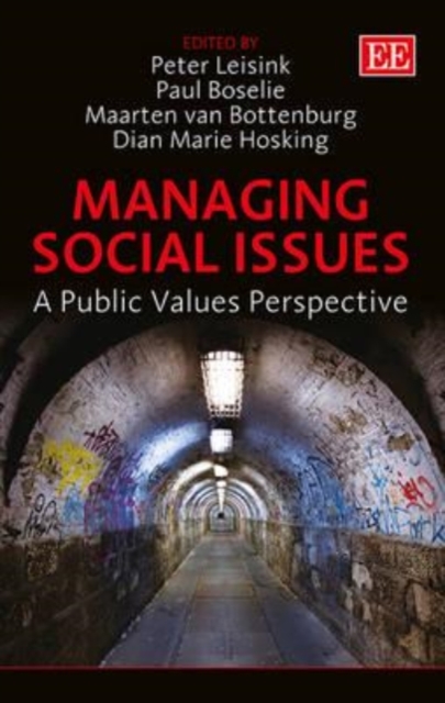 Managing Social Issues – A Public Values Perspective Leisink Boselie Van
