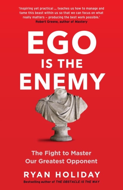 Ego is the Enemy bookcover
