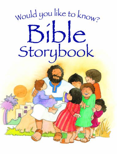 Would you like to know? Bible Storybook Reeves Paperback SPCK – Candle