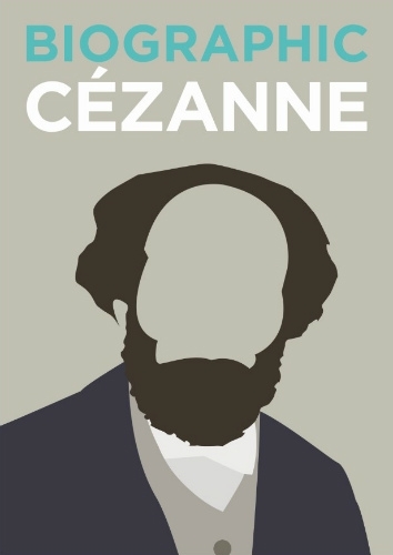 Biographic: Cezanne Greenwood Hardback Ammonite 9781781453100