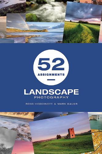 52 Assignments: Landscape Photography Hoddinott Hardback GMC – Ammonite