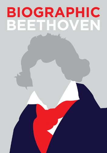 Biographic: Beethoven Weeks Hardback Ammonite 9781781454152