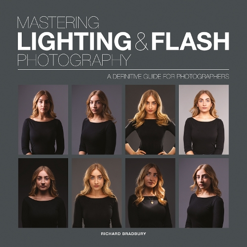 Mastering Lighting & Flash Photography Bradbury Paperback Ammonite 9781781454190