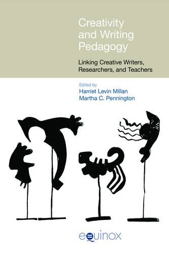 Creativity and Writing Pedagogy – Linking Creative Writers, Researchers, and Te…
