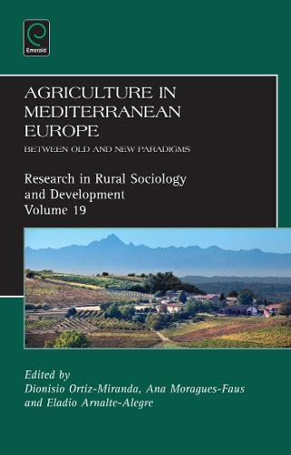 Agriculture in Mediterranean Europe – Between Old and New Paradigms Miranda