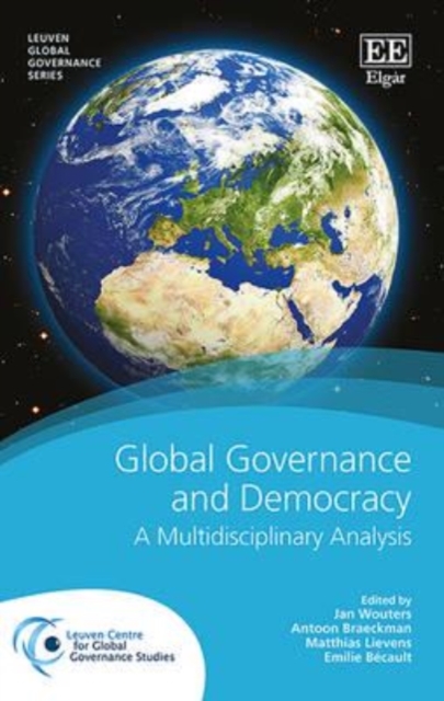 Global Governance and Democracy – A Multidisciplinary Analysis Wouters Braekman