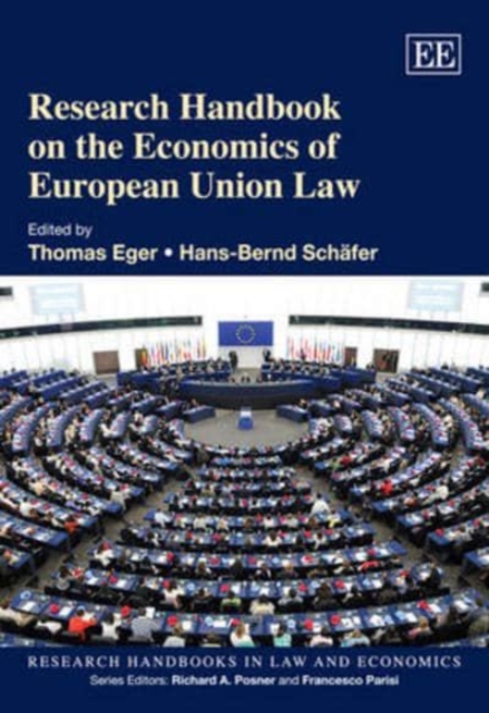 Research Handbook on the Economics of European Union Law Eger Schäfer Paperback
