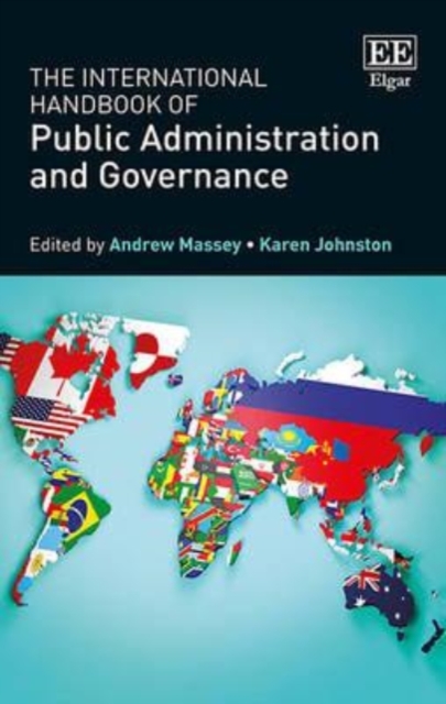 The International Handbook of Public Administration and Governance Massey