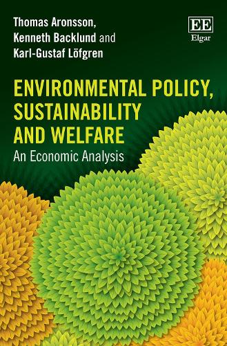 Environmental Policy, Sustainability and Welfare – An Economic Analysis Aronsson