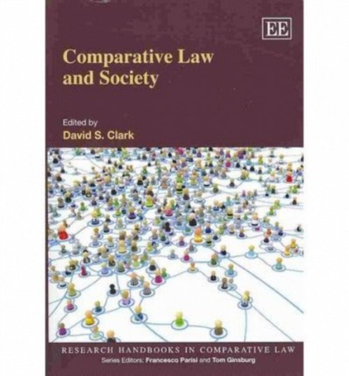 Comparative Law and Society Clark Paperback Edward Elgar 9781781955437