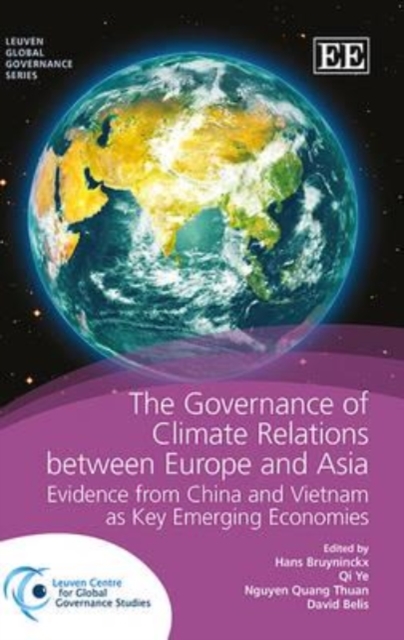 THE GOVERNANCE OF CLIMATE RELATIONS BETWEEN EURO – Evidence from China and Viet…