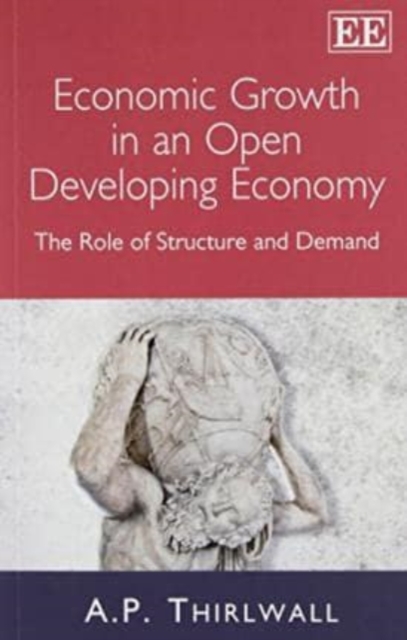 Economic Growth in an Open Developing Economy – The Role of Structure and Deman…