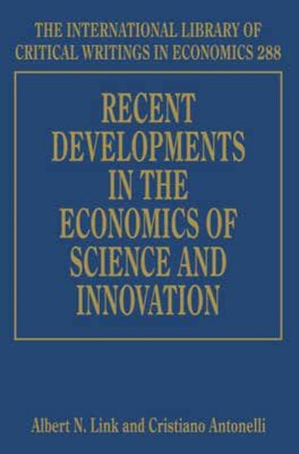 Recent Developments in the Economics of Science and Innovation Link Antonelli