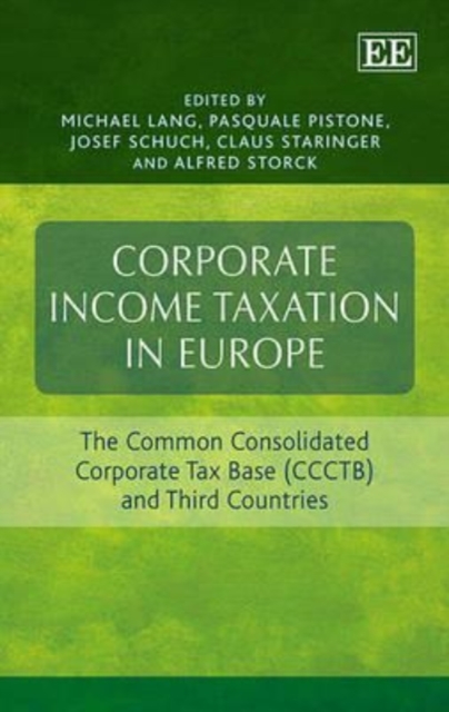 Corporate Income Taxation in Europe – The Common Consolidated Corporate Tax Bas…